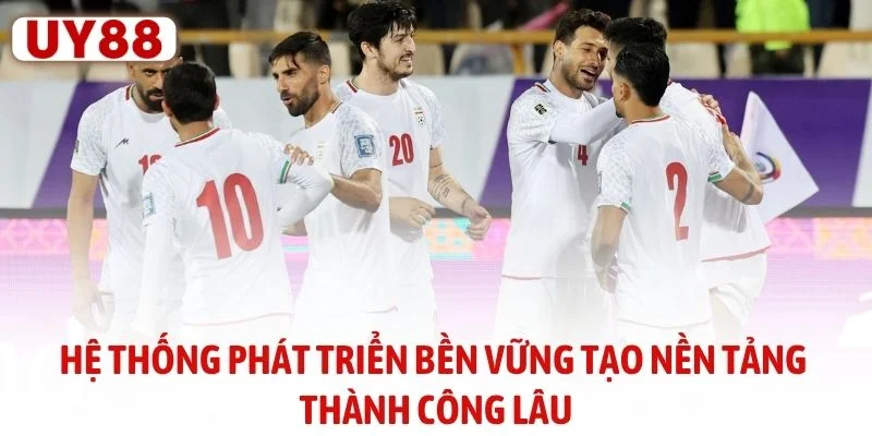 Hệ thống phát triển bền vững tạo nền tảng thành công lâu